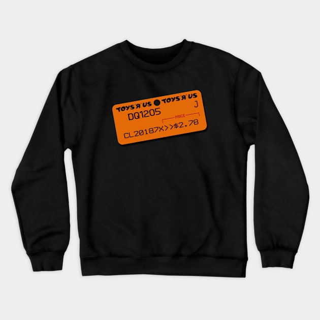 TRU Price Tag Crewneck Sweatshirt by PopCultureShirts